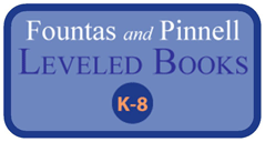 Click to view books leveled by Fountas and Pinnell
