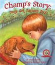 A young boy discovers his dog’s lump, which is then diagnosed with those dreaded words: “It’s cancer.” The boy becomes a loving caretaker to his dog, who undergoes the same types of treatments and many of the same reactions as a human under similar circumstances (transference). Written by Sherry North, Illustrations by Kathleen Reitz.