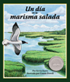 Enjoy a day in one of the most dynamic habitats on earth—the salt marsh. Fun-to-read, rhyming verse introduces readers to hourly changes in the marsh as the tide comes and goes. Written by Kevin Kurtz and illustrated by Consie Powell.