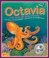 Octavia just cannot get her colors right when she tries to shoot her purple ink cloud to protect herself! What will happen when a hungry shark shows up?  Written by Donna Rathmell German and Doreen Rathmell and Illustrated by Connie McLennan.