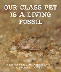 Our Class Pet is a Living Fossil