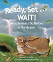 A hurricane forms over ocean. Humans board up windows, gather food and supplies, and then wait for the storm to arrive. But what to wild animals do? Written by Patti Zelch, Illustrated by Connie McLennan.